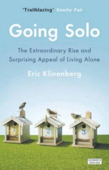 Image of Going Solo by Eric Klinenberg Paperback