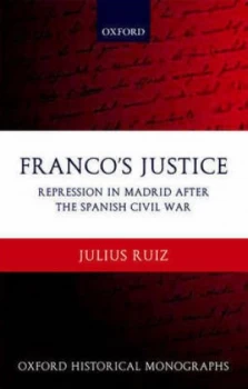 Image of Francos Justice by Julius Ruiz Hardback