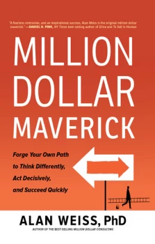 Image of Million Dollar MaverickForge Your Own Path to Think Differently Act Decisively and Succeed Quickly