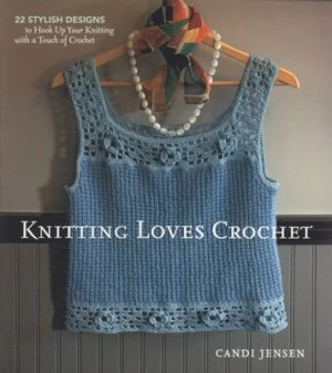 Image of Knitting Loves Crochet by Candi Jensen and Donna Demari Paperback