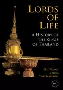 Image of lords of life a history of the kings of thailand