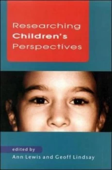 Image of Researching Childrens Perspectives by Ann Lewis Book