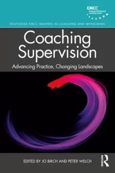 Image of Coaching SupervisionAdvancing Practice Changing Landscapes