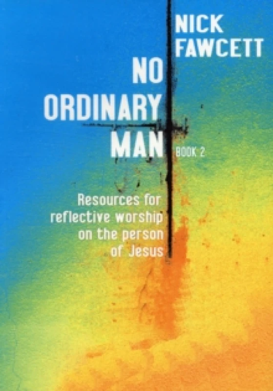 Image of No Ordinary Man by Nick Fawcett Paperback