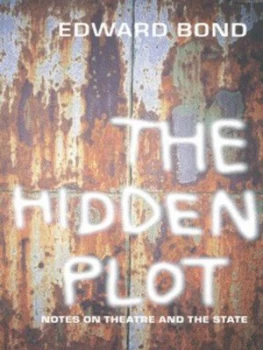 Image of The Hidden Plot by Edward Bond Hardback