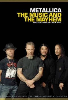 Image of Metallica by Malcolm Dome and Mick Wall Paperback