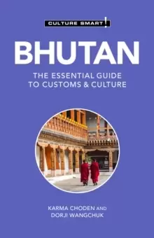 Image of Bhutan - Culture Smart! : The Essential Guide to Customs & Culture