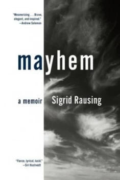 Image of Mayhem by Sigrid Rausing Hardback