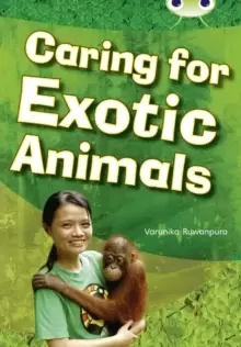 Image of Bug Club Independent Non Fiction Year Two White A Caring for Exotic Animals
