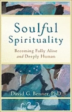 Image of soulful spirituality becoming fully alive and deeply human