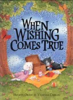 Image of When Wishing Comes True by Hiawyn Oram Paperback