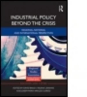 Image of Industrial Policy beyond the Crisis by David Bailey Hardback
