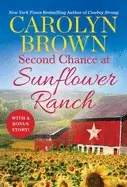 Image of second chance at sunflower ranch includes a bonus novella