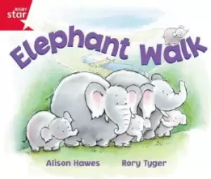 Image of Rigby Star Guided Reception: Red Level: Elephant Walk Pupil Book (single) - Alison Hawes - Paperback - Used
