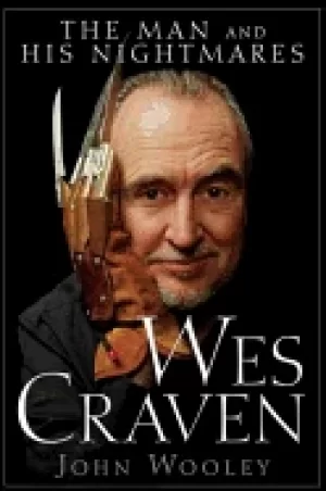 Image of wes craven the man and his nightmares