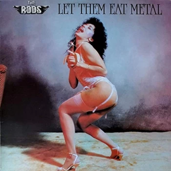 image of The Rods - Let Them Eat Metal CD