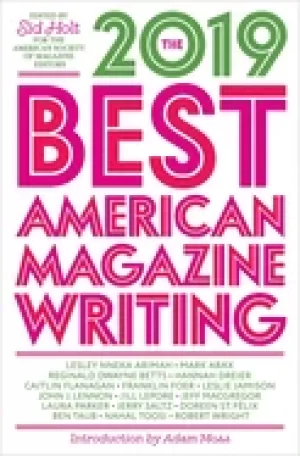 Image of best american magazine writing 2019