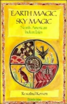 Image of Earth Magic Sky Magic by Rosalind Kerven Hardback