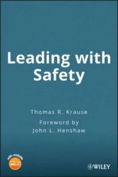 Image of Leading with safety by Thomas R Krause