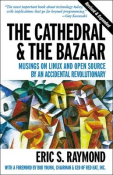 Image of The Cathedral & the Bazaar by Eric S. Raymond