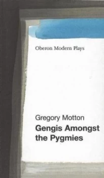 Image of Gengis among the Pygmies by Gregory Motton Book