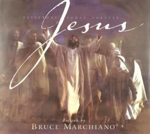 Image of Yesterday Today Forever-- Jesus by Bruce Marchiano Book