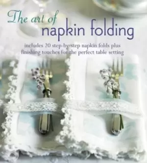 Image of The art of napkin folding by Ryland Peters & Small
