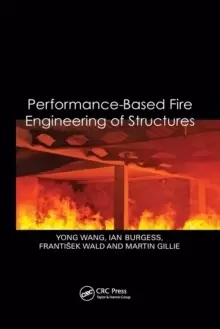 Image of Performance-Based Fire Engineering of Structures