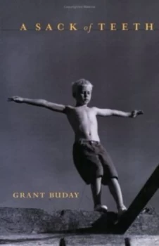 Image of A Sack of Teeth by Grant Buday Paperback