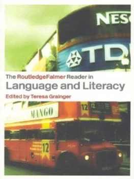 Image of The Routledgefalmer Reader in Language and Literacy by Teresa Grainger Paperback