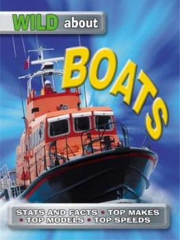 Image of Wild about Boats by Steve Parker and Keith Faulkner Book