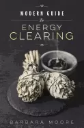 Image of modern guide to energy clearing