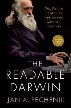Image of The Readable Darwin by Jan A. Pechenik