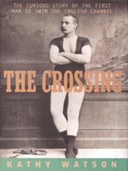 Image of The Crossing by Kathy Watson Hardback