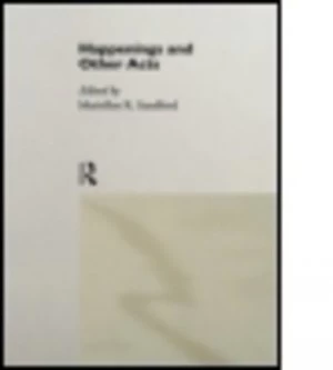 Image of Happenings and Other Acts by Mariellen Sandford Book
