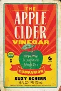 Image of apple cider vinegar companion simple ways to use natures miracle cure