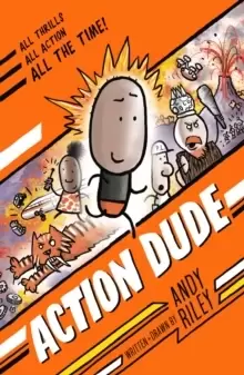 Image of Action Dude : The comic series that will have you laughing your head off!