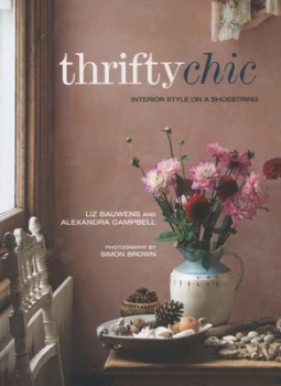 Image of Thrifty Chic by Liz Bauwens Book