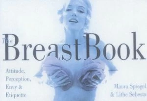 Image of The Breast Book by Maura Spiegel Book