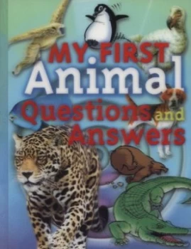 Image of My First Animal Questions and Answers by Camilla De La Bdoyre Book