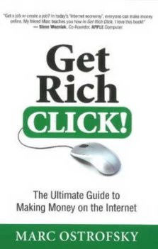 Image of Get Rich Click by Marc Ostrofsky Hardback