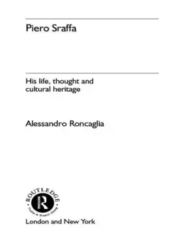 Image of Piero SraffaHis Life Thought and Cultural Heritage