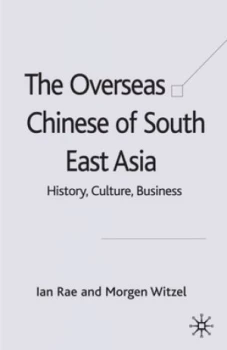 Image of The Overseas Chinese of South East Asia by I. Rae Hardback