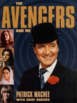 Image of The Avengers and Me by Patrick Macnee Paperback