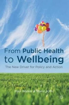 Image of From Public Health to Wellbeing by Paul Walker Book