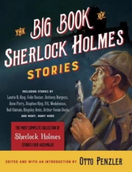 Image of The Big Book of Sherlock Holmes Stories by Otto Penzler Hardback