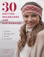 Image of 30 knitted headbands and ear warmers stylish designs for every occasion