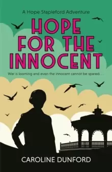 Image of Hope for the Innocent (Hope Stapleford Adventure 1) : A gripping tale of murder and misadventure