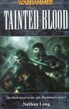 Image of Tainted Blood by Nathan Long Book
