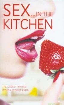 Image of Sex in the Kitchen by Kerri Sharp and Adam L. G Nevill Paperback